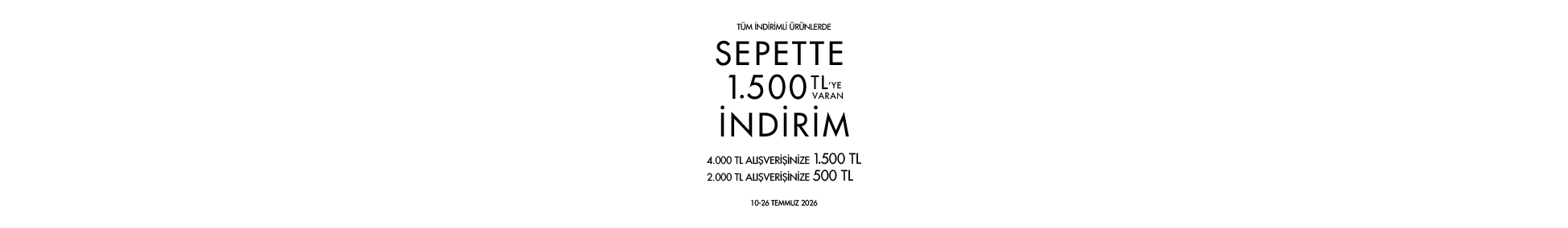 1500 TL'ye varan indirim
